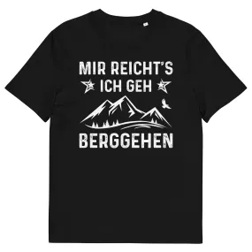 Mir Reicht's Ich Gen Berggehen - Herren Premium Organic T-Shirt